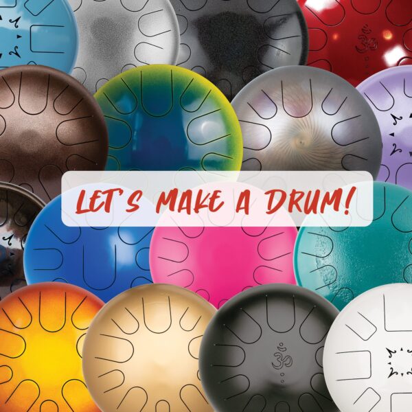 Collage of 16 tongue drums with the caption, "Let's Make a Drum!"